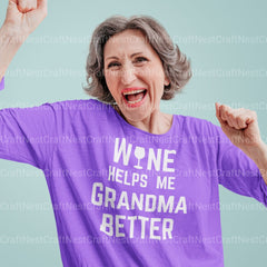 Wine Helps Me Grandma Better Bundle - CraftNest - Digital Crafting and Art