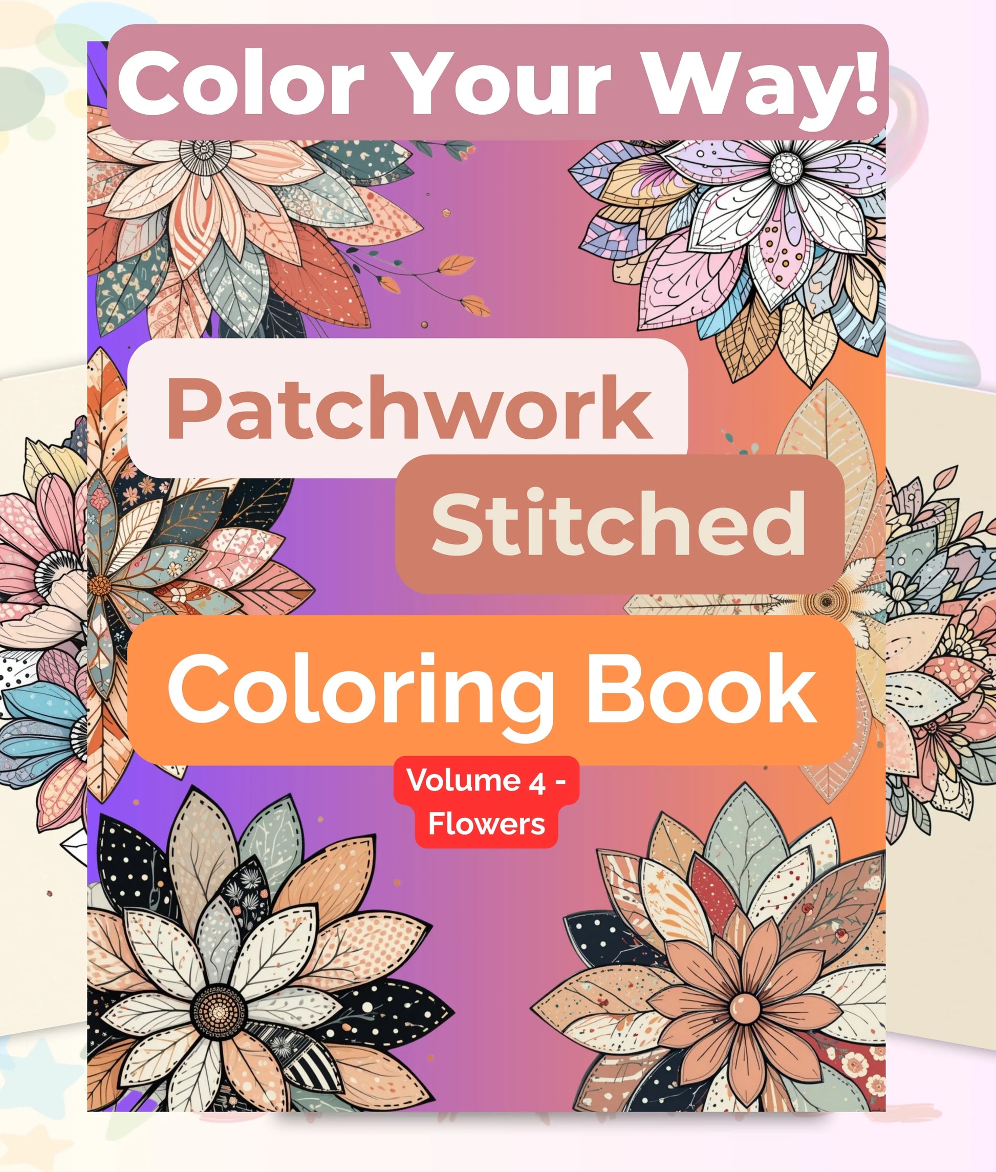 PatchworkStitched Vol 4 Flowers Coloring Books Bundle - CraftNest - Digital Crafting and Art