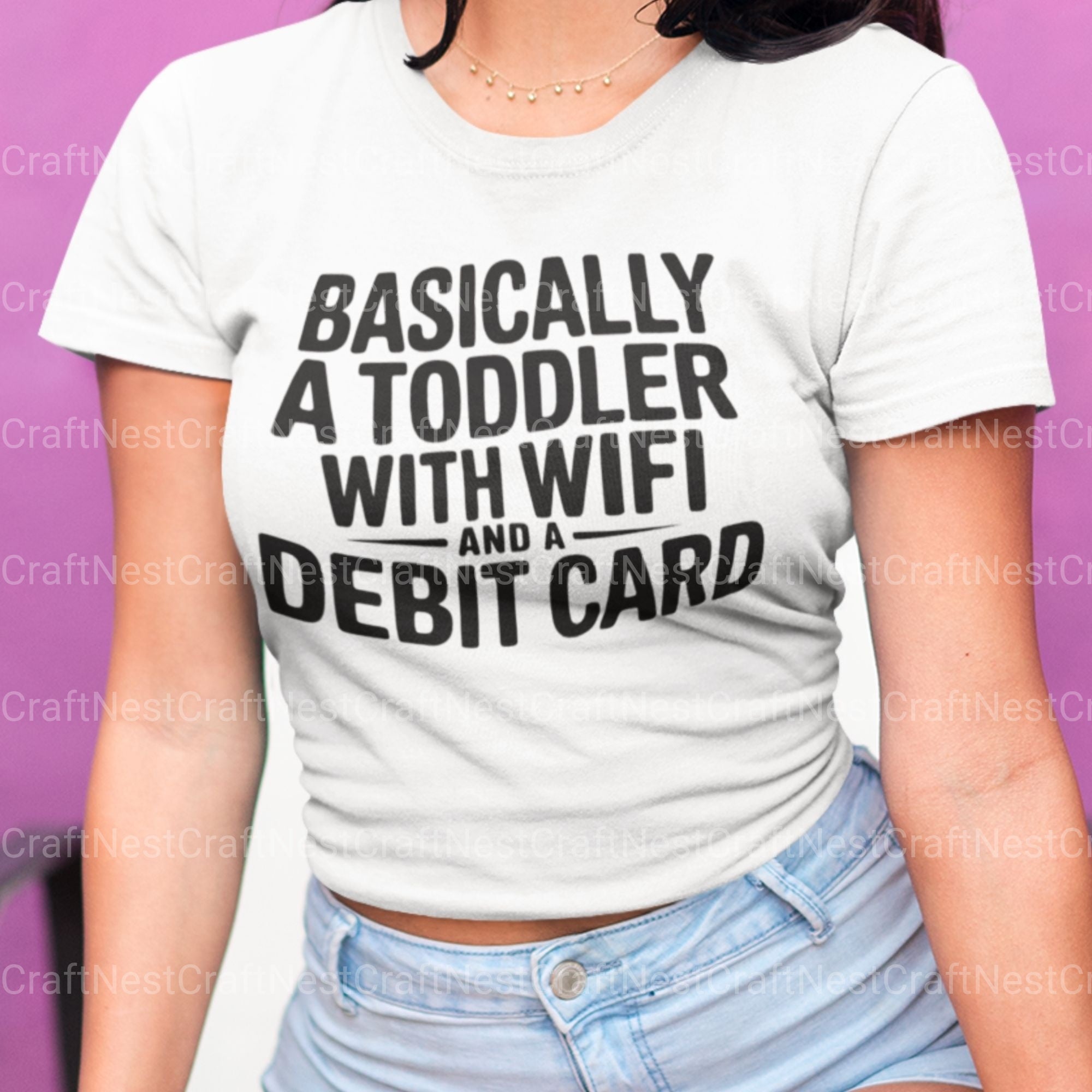 Basically A Toddler SVG Bundle - CraftNest - Digital Crafting and Art