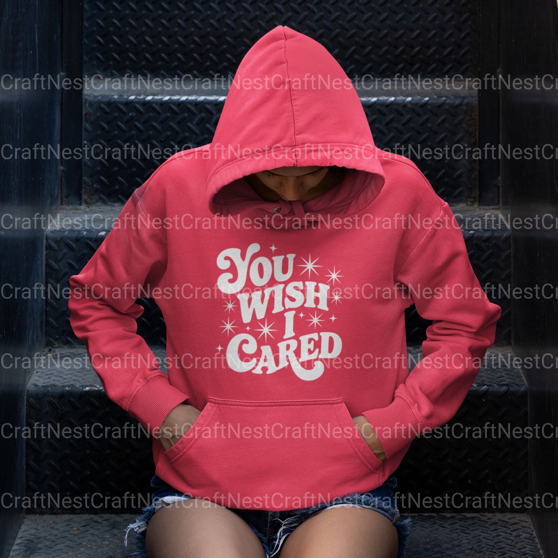 You Wish I Cared Pngs & SVG Bundle - CraftNest - Digital Crafting and Art