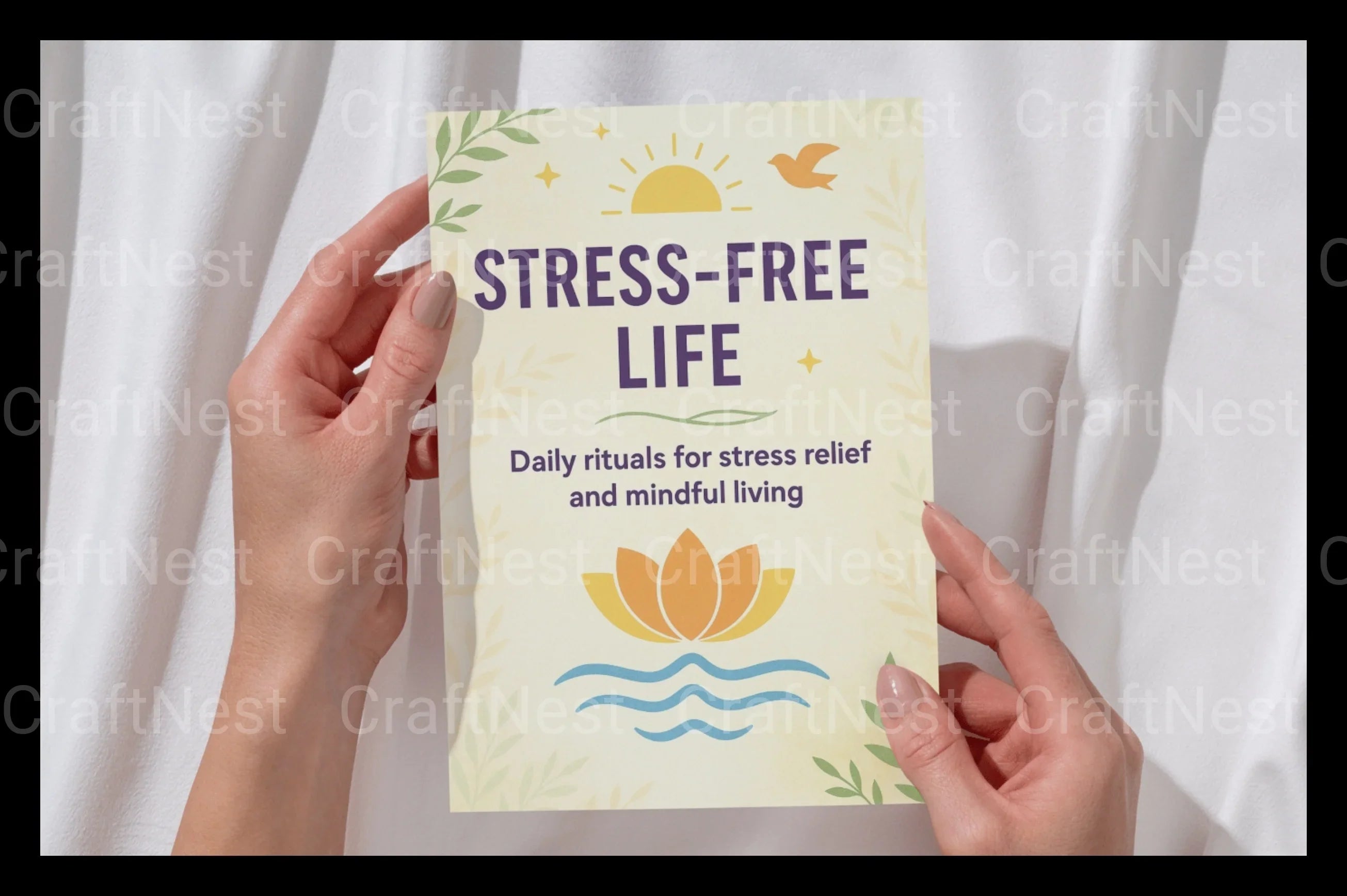 Stress-Free Life Guide - CraftNest - Digital Crafting and Art