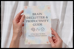 Brain Declutter: Ultimate Productivity Guide - CraftNest - Digital Crafting and Art