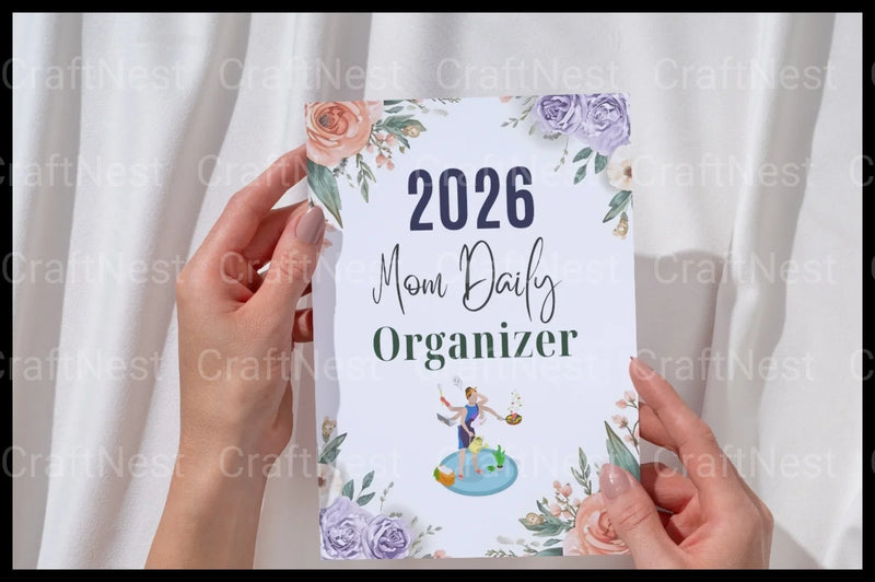 Mom's Daily Organizer - CraftNest - Digital Crafting and Art