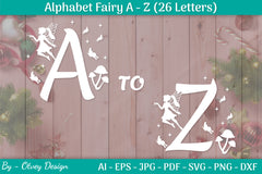 Alphabet Fairy A-Z SVG Bundle 6 - CraftNest - Digital Crafting and Art