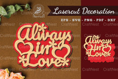 Always In Love Laser Cut Decoration Bundle - CraftNest - Digital Crafting and Art