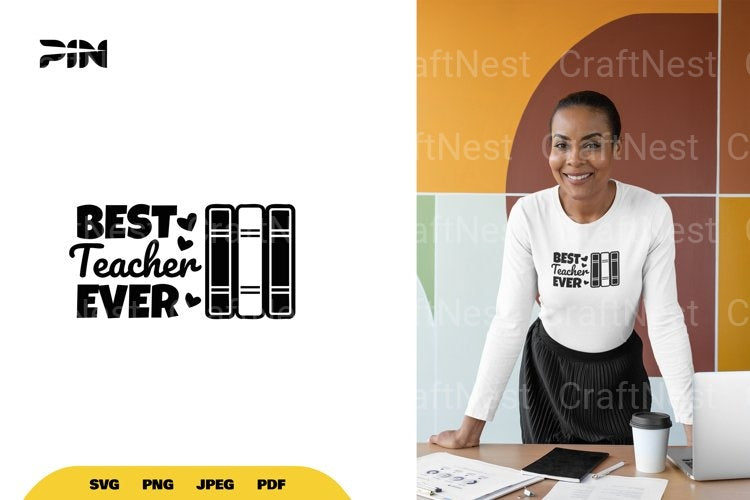Best Teacher Ever SVG Bundle - CraftNest - Digital Crafting and Art
