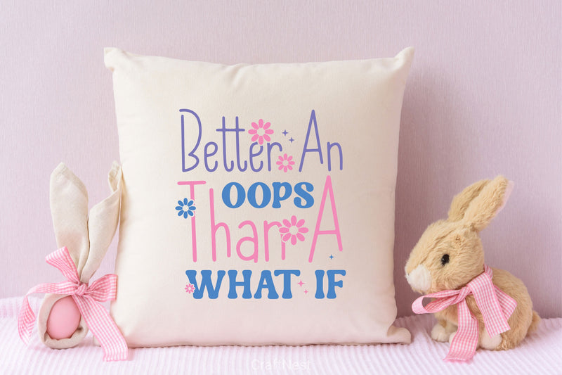 Better An Oops Than A What If SVG Bundle - CraftNest - Digital Crafting and Art