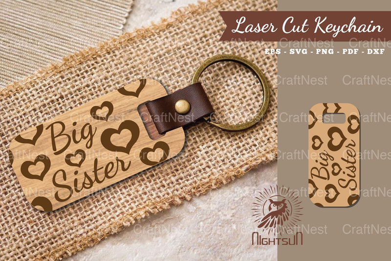 Big Sister Laser Cut Keychain Design - CraftNest - Digital Crafting and Art