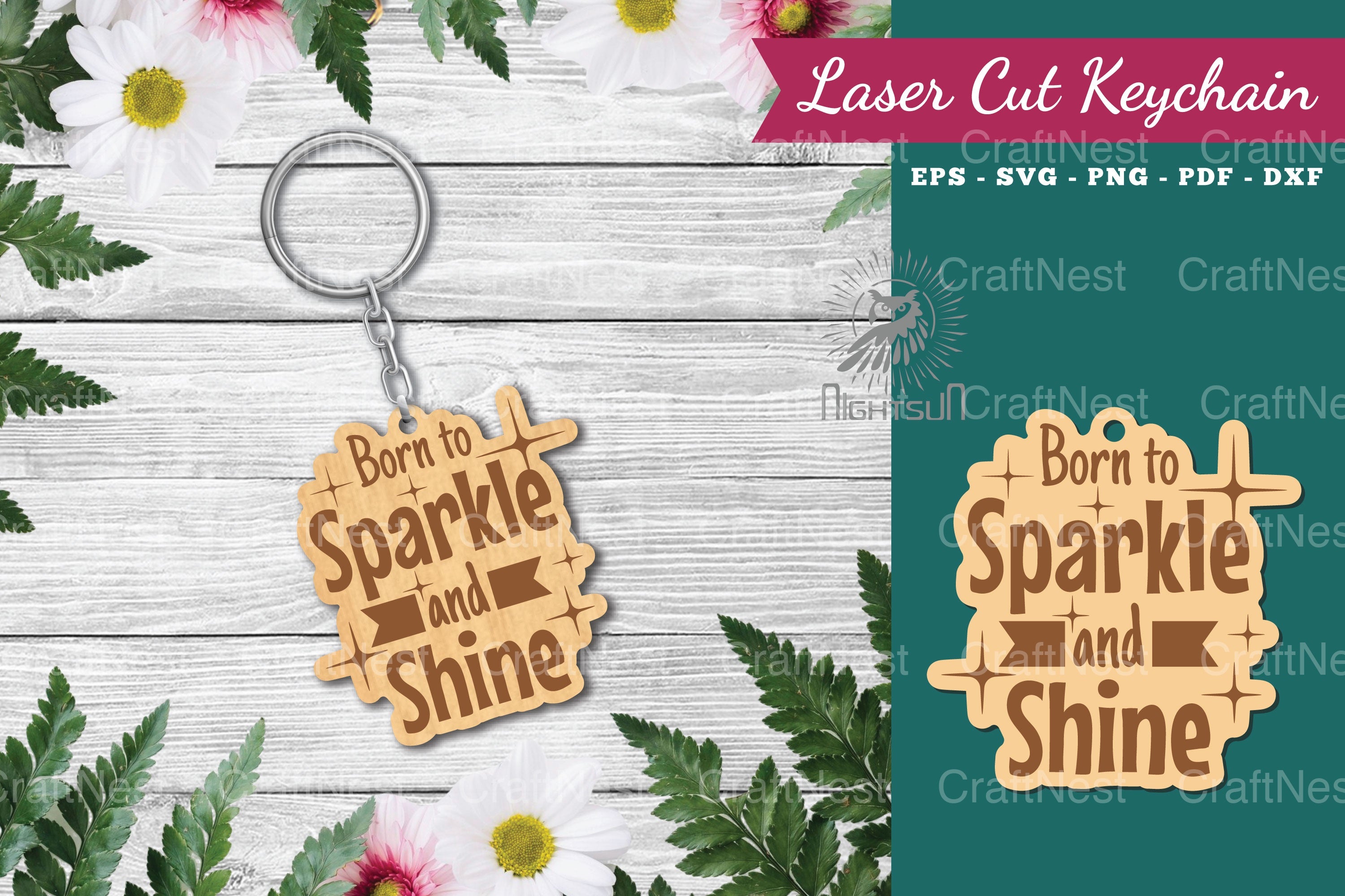 Born to Sparkle and Shine Laser Cut Keychain Design - CraftNest - Digital Crafting and Art