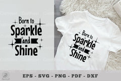 Born to Sparkle and Shine Baby Quotes SVG Bundle - CraftNest - Digital Crafting and Art