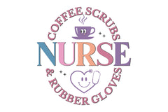 Coffee Scrubs Nurse & Rubber Gloves SVG Bundle - CraftNest - Digital Crafting and Art