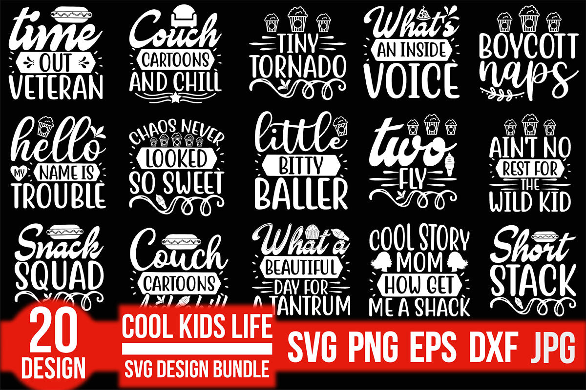 Cool Kids Life SVG Bundle - CraftNest - Digital Crafting and Art