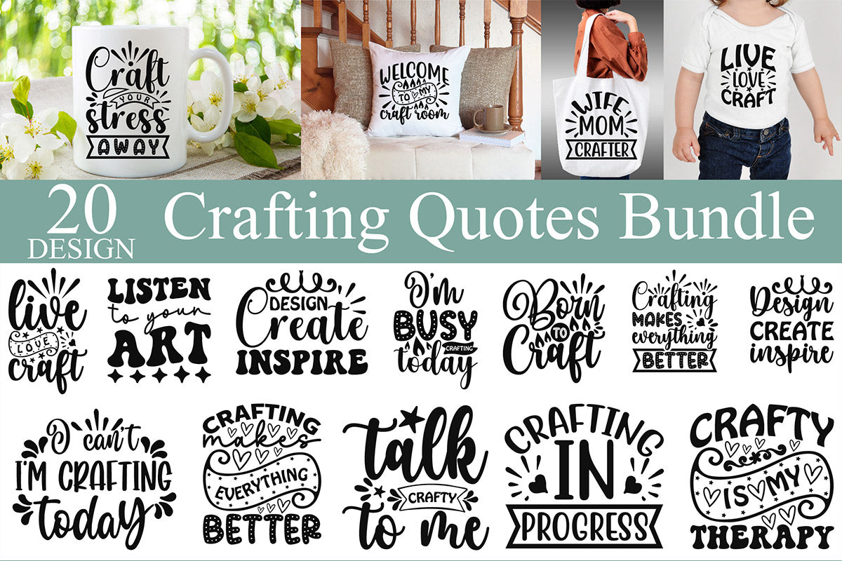 Crafting Quotes SVG Bundle - CraftNest - Digital Crafting and Art