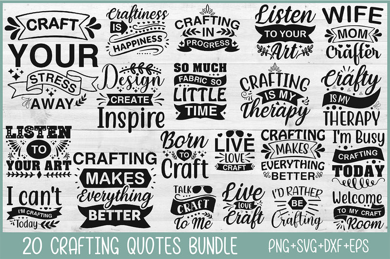 Crafting Quotes Bundle - CraftNest - Digital Crafting and Art