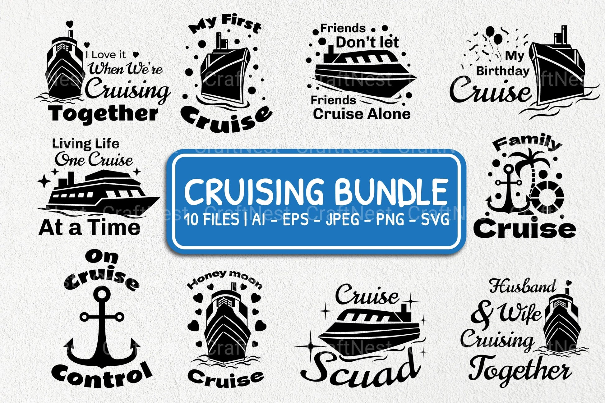 Cruising Quote SVG Bundle - CraftNest - Digital Crafting and Art