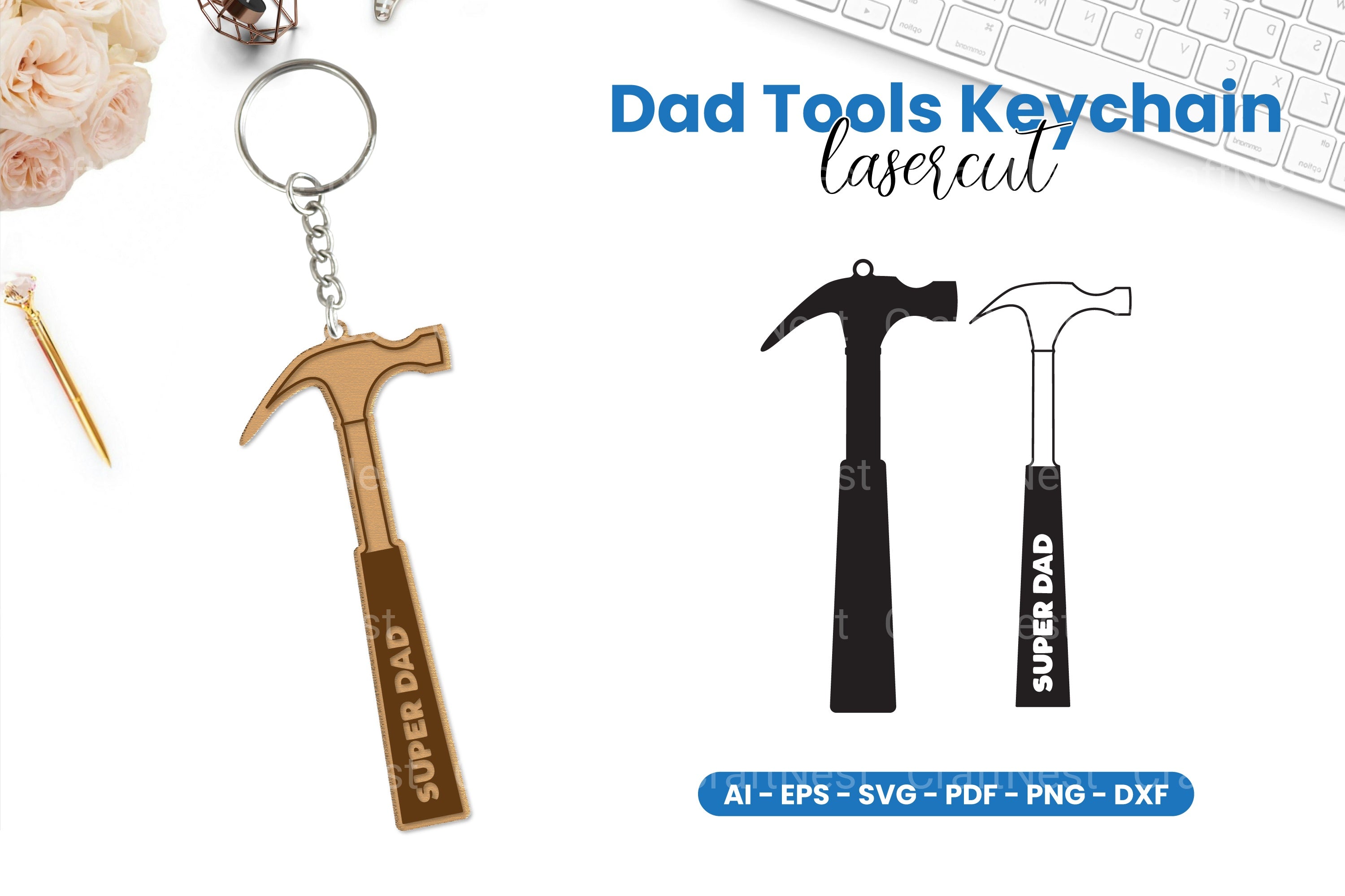 Dad Tools Keyring Lasercut SVG Bundle