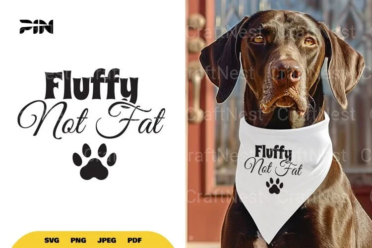 Dog Bandana Fluffy Not Fat Clipart Bundle - CraftNest - Digital Crafting and Art