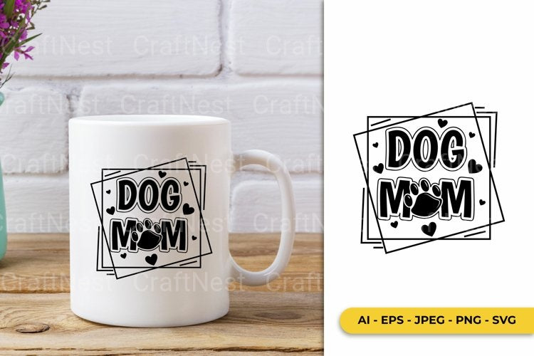 Dog Mom Pet Lovers Paw SVG Bundle - CraftNest - Digital Crafting and Art