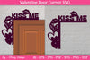 Door Corner Valentine SVG Bundle