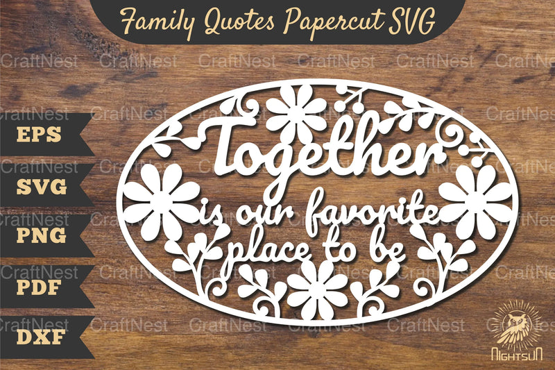 Family Quotes Papercut SVG Bundle - CraftNest - Digital Crafting and Art