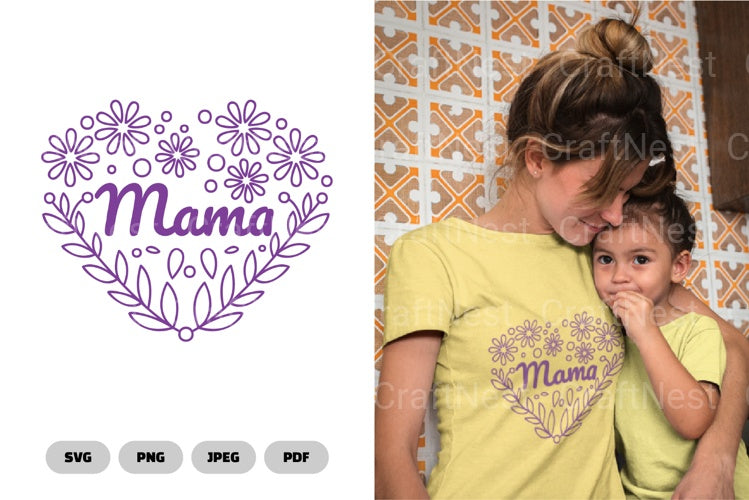 Floral Heart Mama Mother's Day SVG Bundle - CraftNest - Digital Crafting and Art