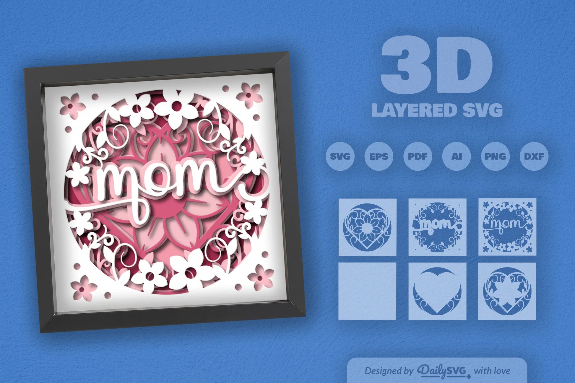 Floral Mom 3D Papercut Shadow Box SVG Bundle - CraftNest - Digital Crafting and Art