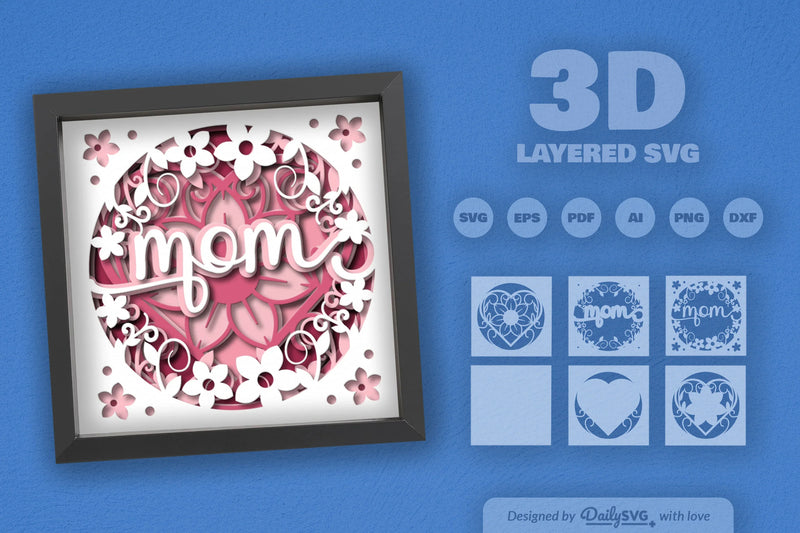 Floral Mom 3D Papercut Shadow Box SVG Bundle - CraftNest - Digital Crafting and Art