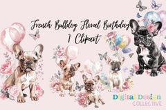 French Bulldog Birthday Floral Clipart Bundle - CraftNest - Digital Crafting and Art