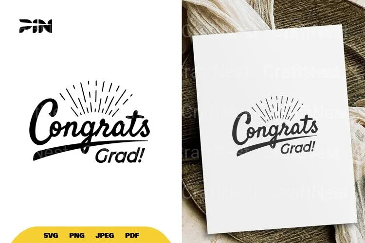Graduate Congrats Grad SVG Bundle - CraftNest - Digital Crafting and Art