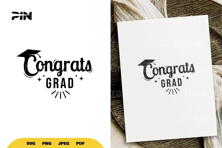 Graduate Congrats Grad SVG Bundle - CraftNest - Digital Crafting and Art
