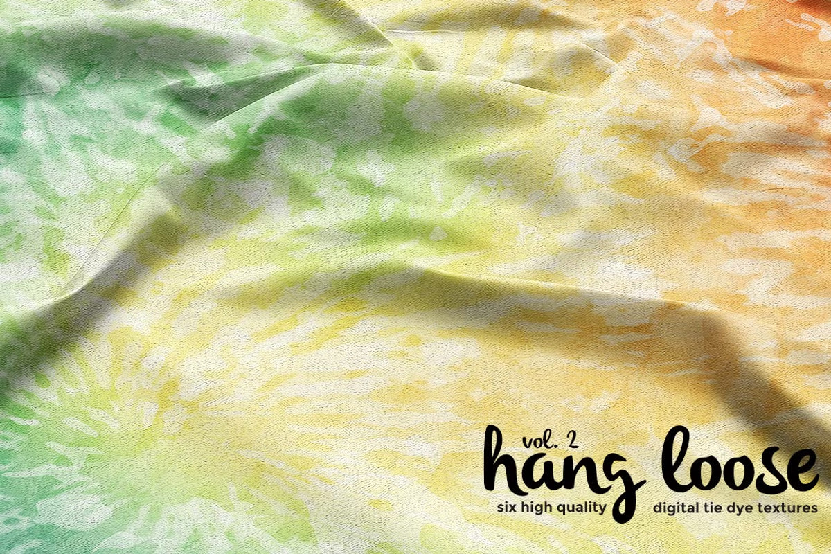 Hang Loose Vol. 2 - Tie-Dye