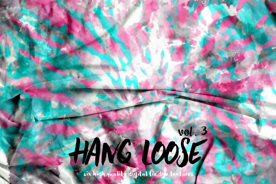 Hang Loose Vol. 3 - Tie-Dye - CraftNest - Digital Crafting and Art