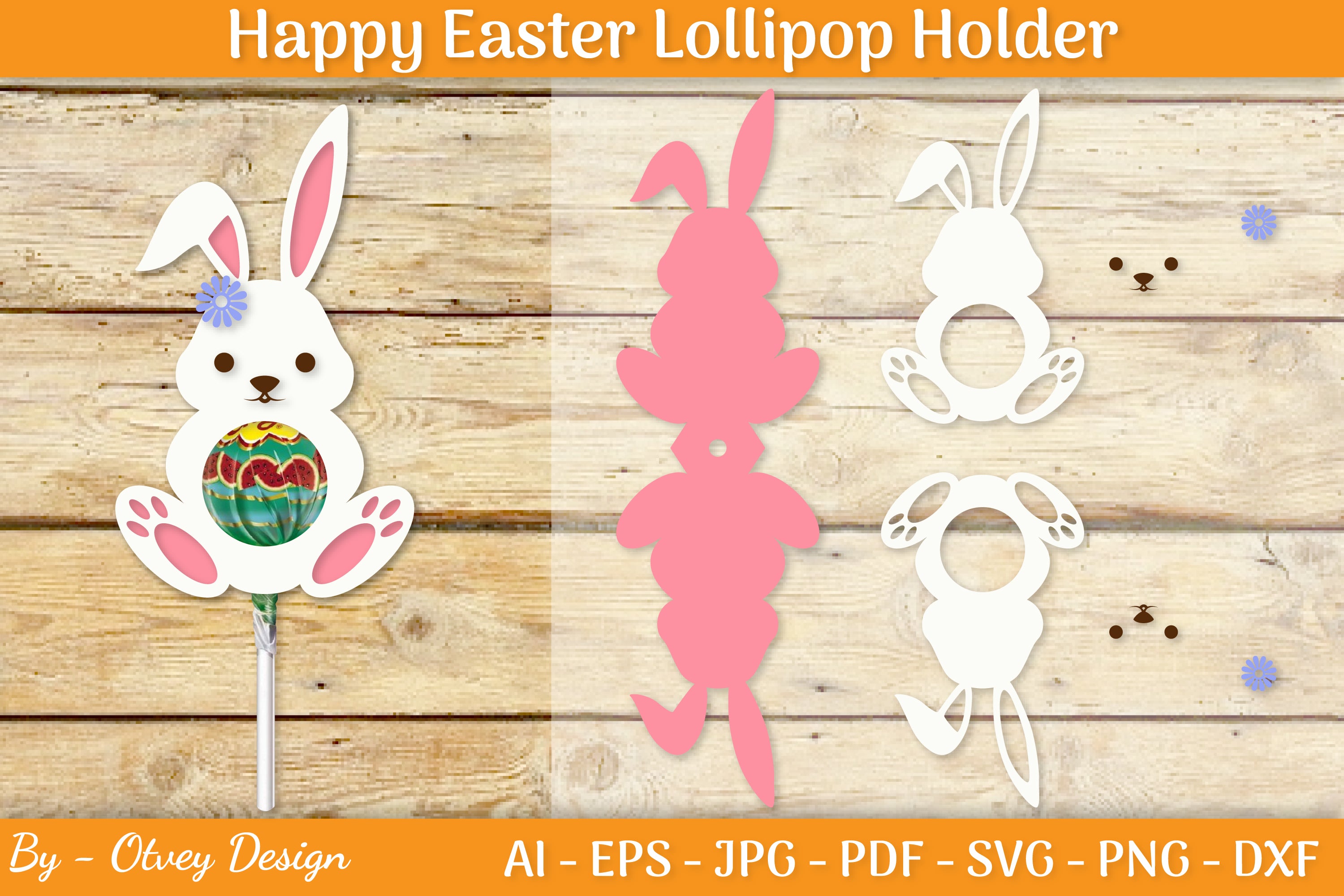 Happy Easter Lollipop Holder SVG Bundle