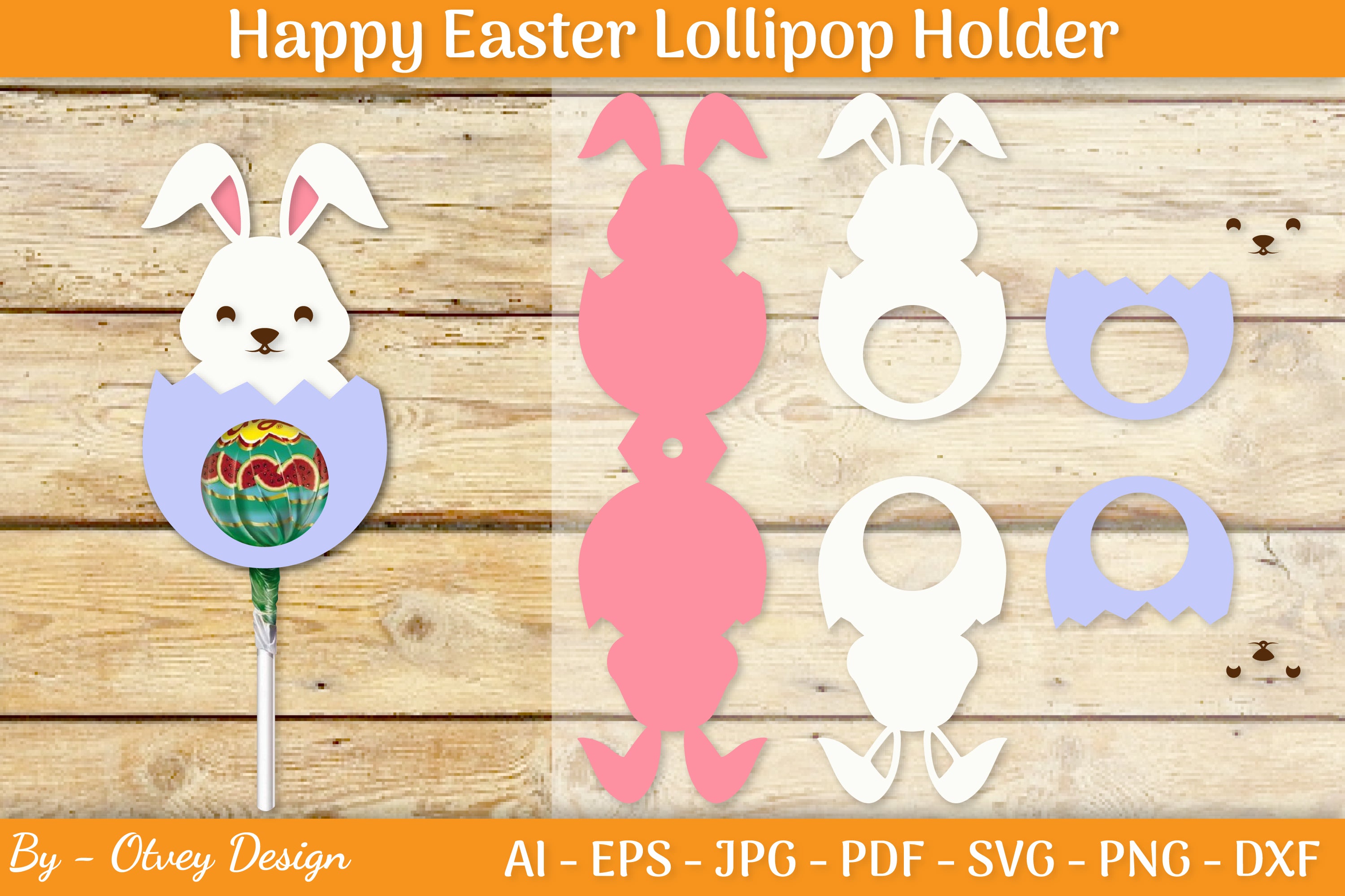 Happy Easter Lollipop Holder SVG Bundle