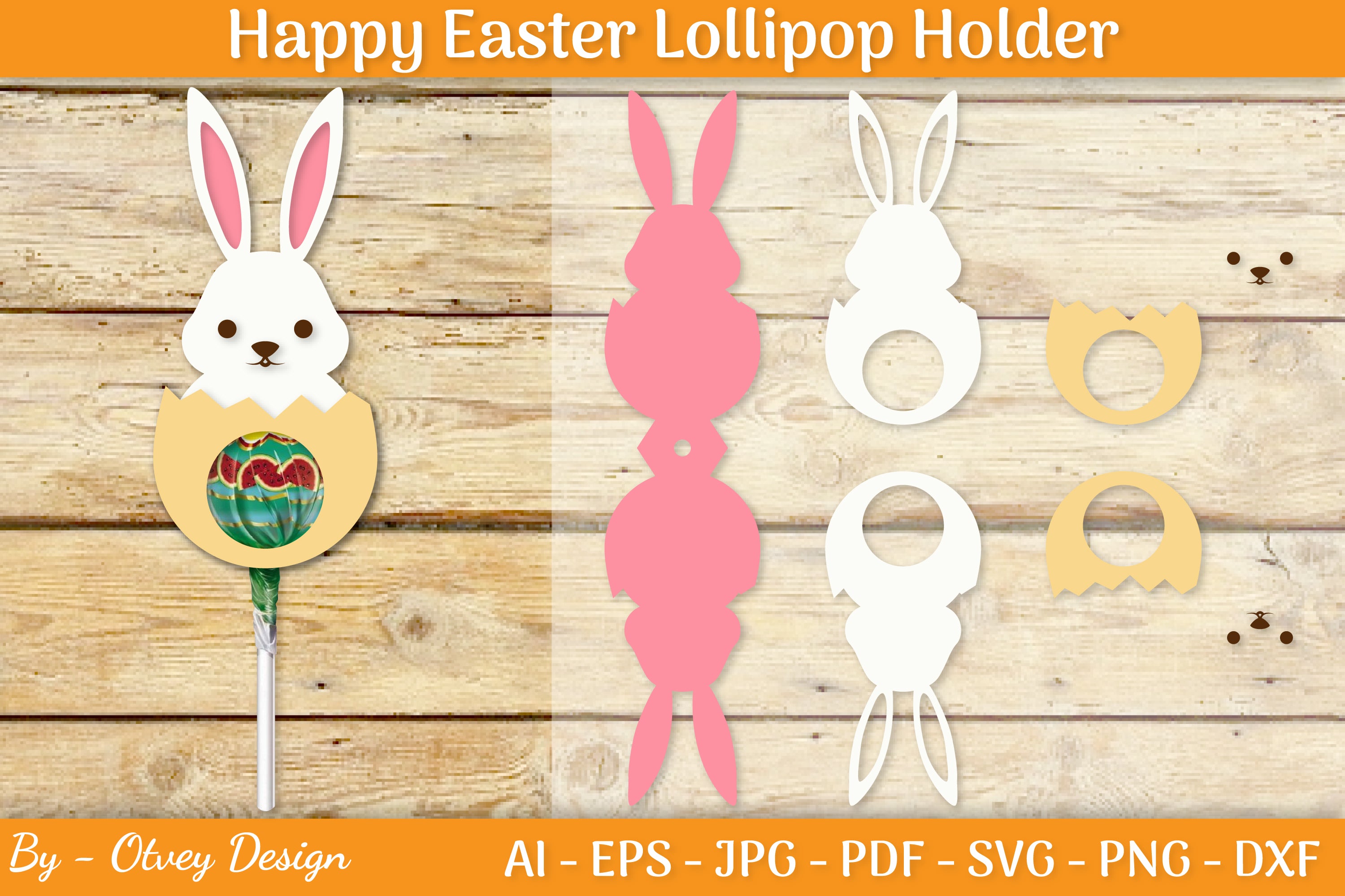 Happy Easter Lollipop Holder SVG Bundle