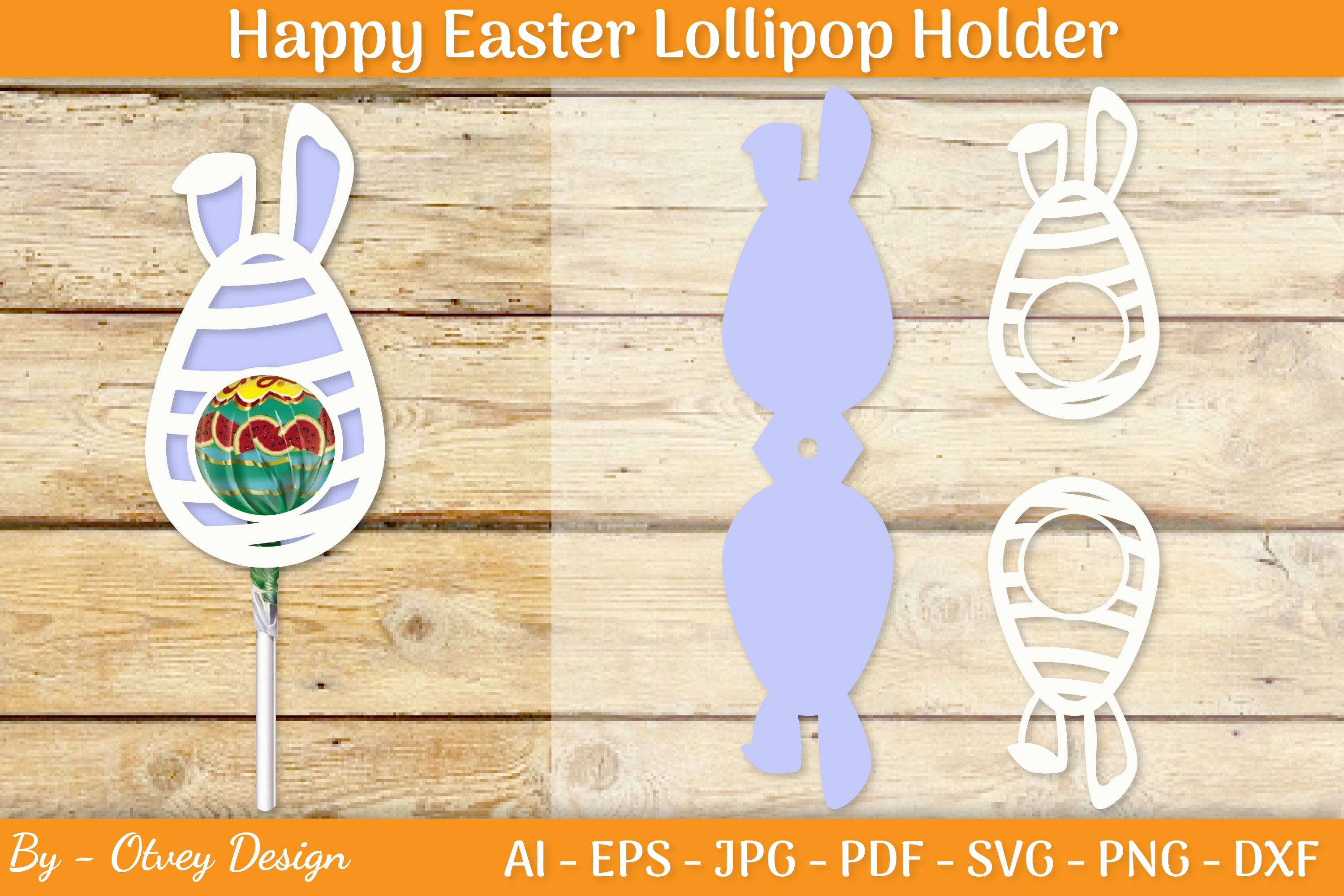 Happy Easter Lollipop Holder SVG Bundle