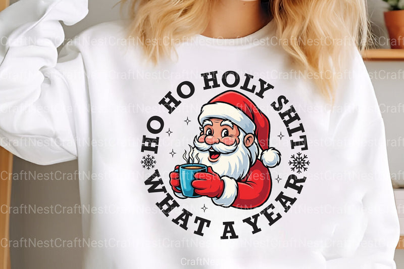 Santa Christmas Clipart Bundle: Ho Holy Shit What A Year - CraftNest - Digital Crafting and Art