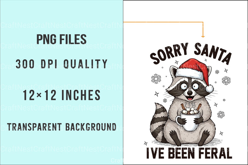 Funny Christmas Clipart Bundle: Sorry Santa, I've Been Feral - CraftNest - Digital Crafting and Art