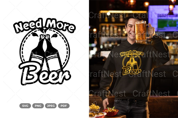 Need Beer SVG Bundle - CraftNest - Digital Crafting and Art