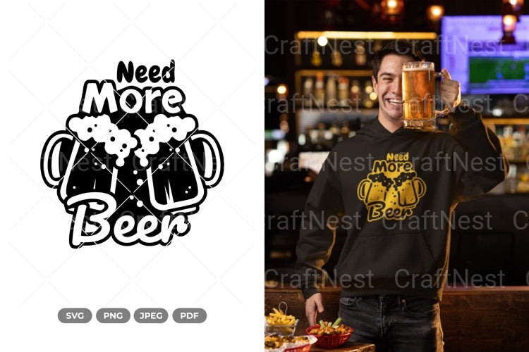 Need Beer SVG Bundle - CraftNest - Digital Crafting and Art