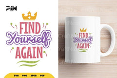 Inspirational Find Yourself Again SVG Bundle - CraftNest - Digital Crafting and Art