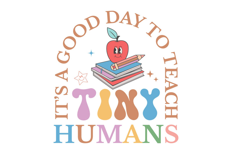 It's A Good Day To Teach Tiny Humans SVG Bundle - CraftNest - Digital Crafting and Art