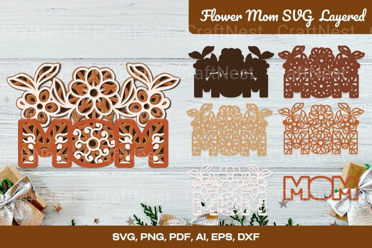 Layered 3D Flower Mom Laser Cut SVG Bundle - CraftNest - Digital Crafting and Art