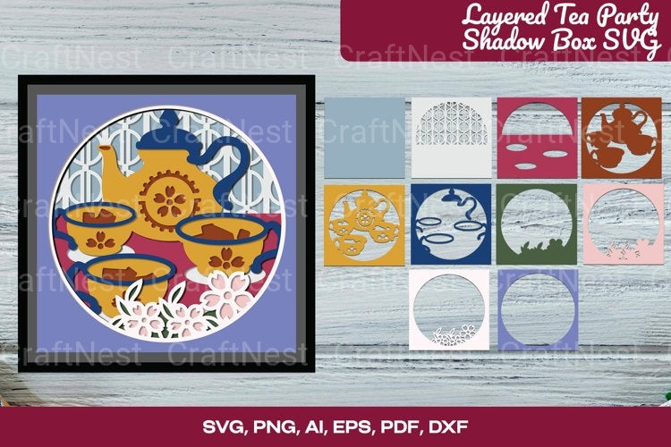 Layered Tea Party Shadow Box SVG Bundle - CraftNest - Digital Crafting and Art