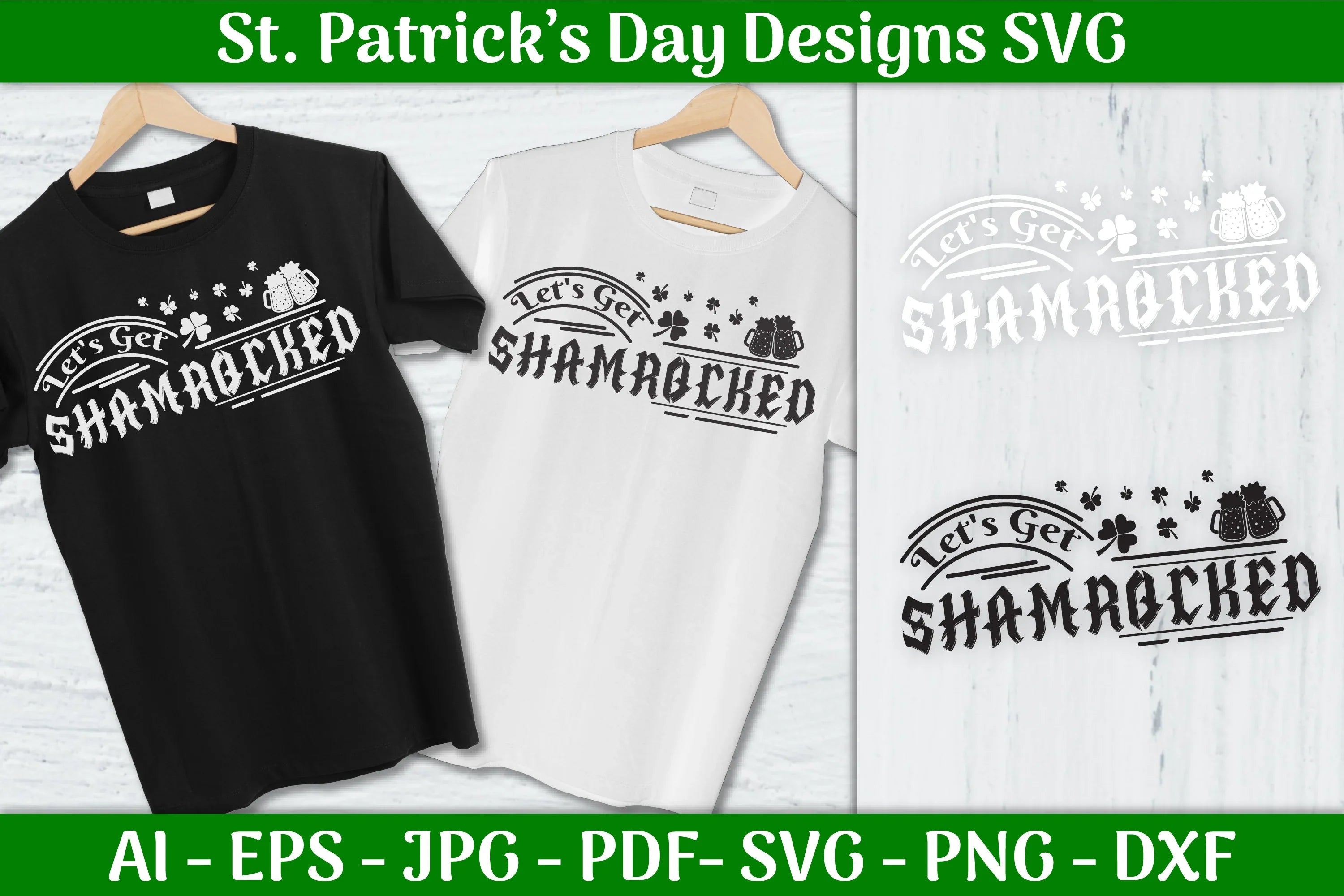 Let's Get Shamrocked St Patrick's Day SVG Bundle 23 - CraftNest - Digital Crafting and Art