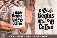 Life Begins After Coffee Mug Design Clipart Bundle - CraftNest - Digital Crafting and Art