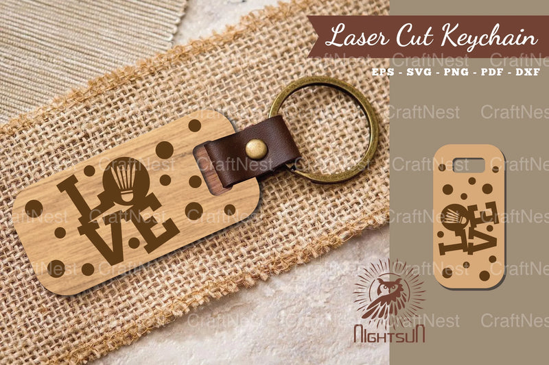 Love Badminton Laser Cut Keychain Design - CraftNest - Digital Crafting and Art