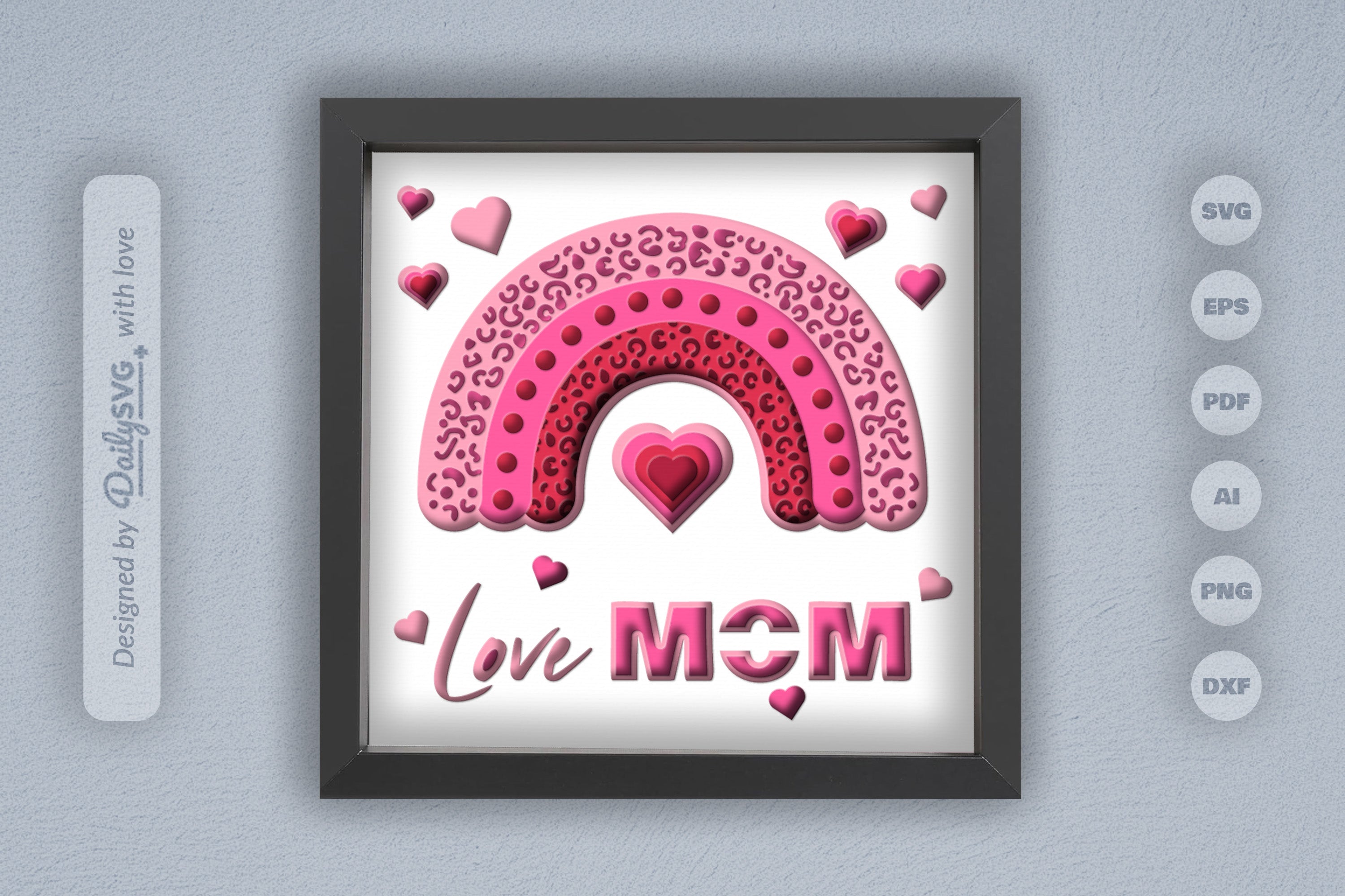 Love Mom Valentine 3D Shadow Box Papercut SVG Bundle