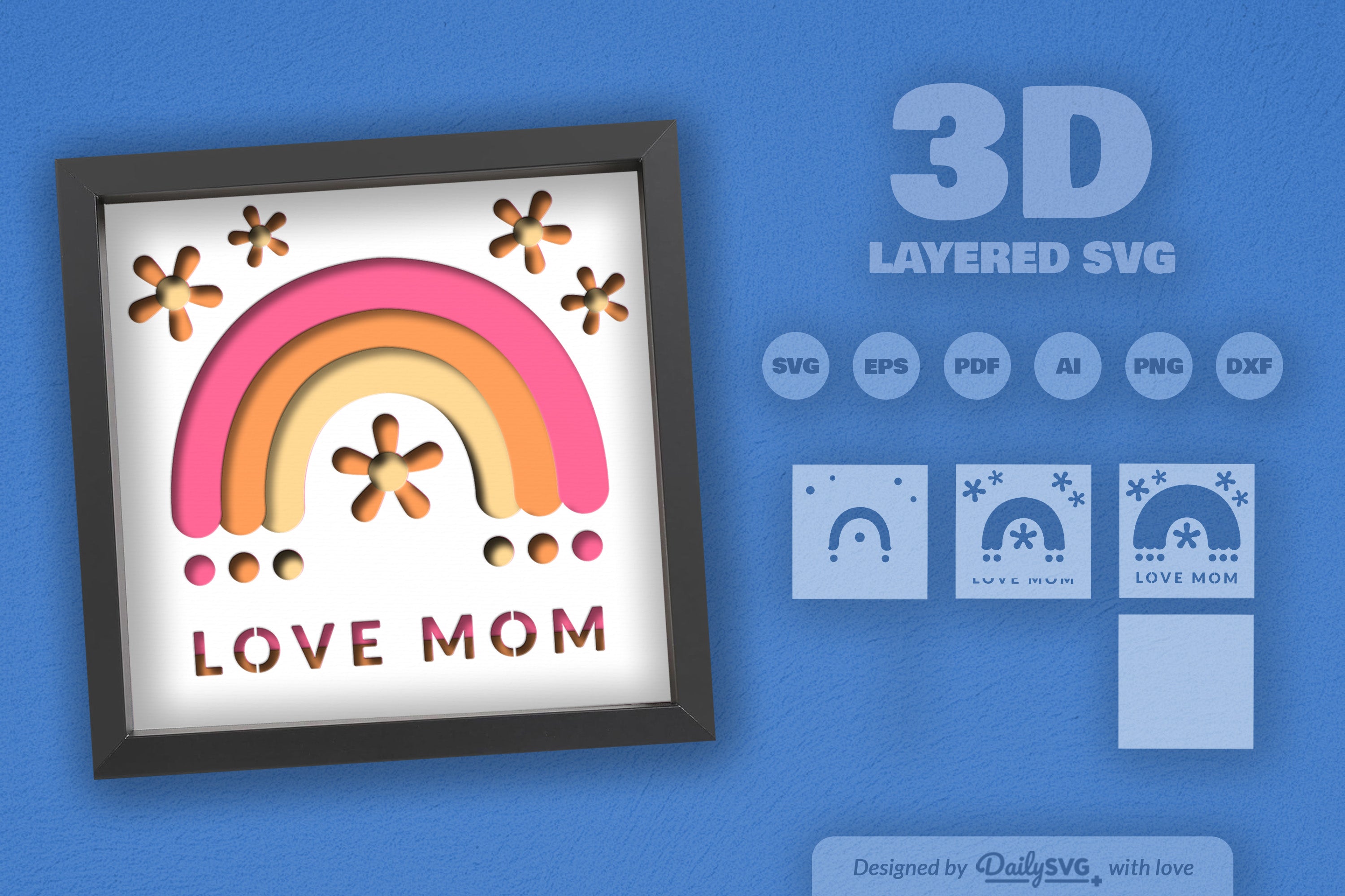 Love Mom Papercut SVG Bundle