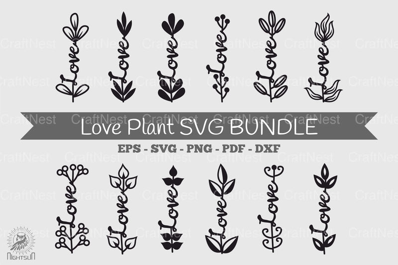 Love Plant SVG Bundle - CraftNest - Digital Crafting and Art
